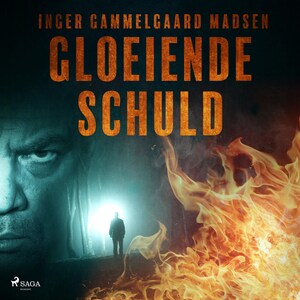 Gloeiende schuld - luisterboek