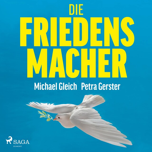 Couverture de livre pour Die Friedensmacher