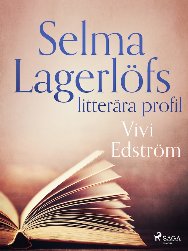 Portada de libro para Selma Lagerlöfs litterära profil