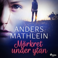 Mörkret under ytan