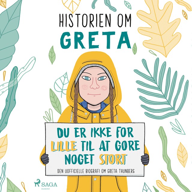 Bogomslag for Historien om Greta - Du er ikke for lille til at gøre noget stort