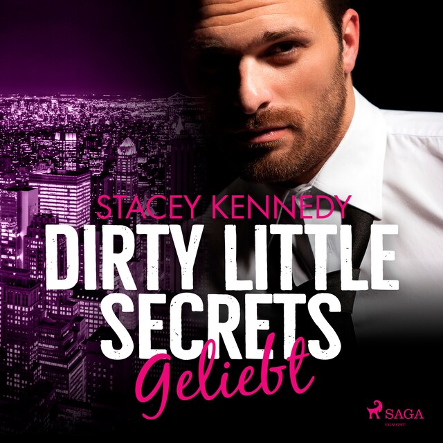 Bogomslag for Dirty Little Secrets - Geliebt (CEO-Romance 4)