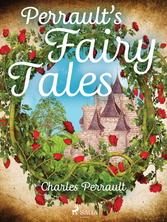 Kirjankansi teokselle Perrault's Fairy Tales
