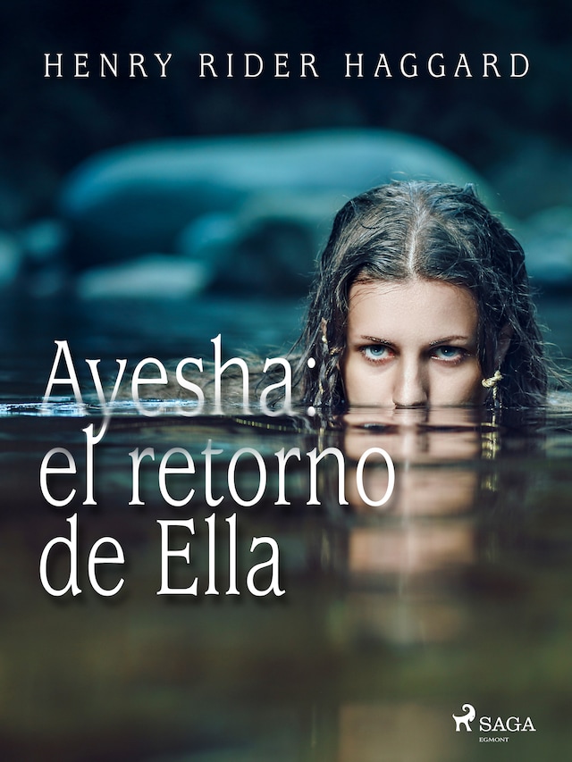 Book cover for Ayesha: el retorno de Ella
