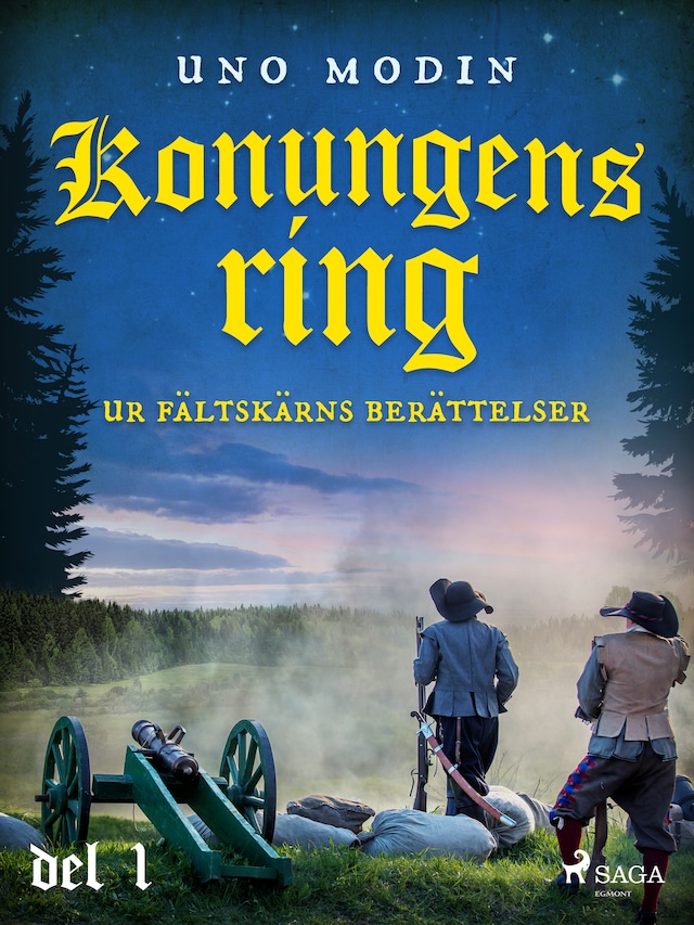 Portada de libro para Konungens ring : ur Fältskärns berättelser, del 1.