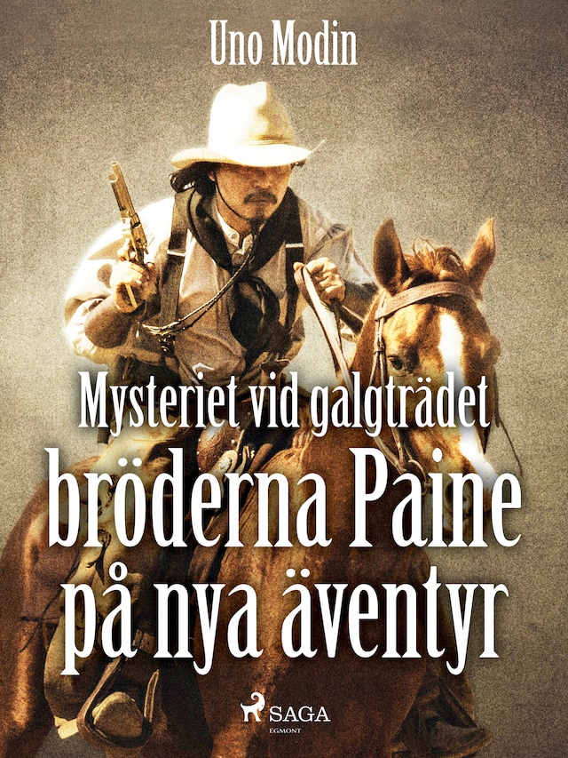 Portada de libro para Mysteriet vid galgträdet : bröderna Paine på nya äventyr