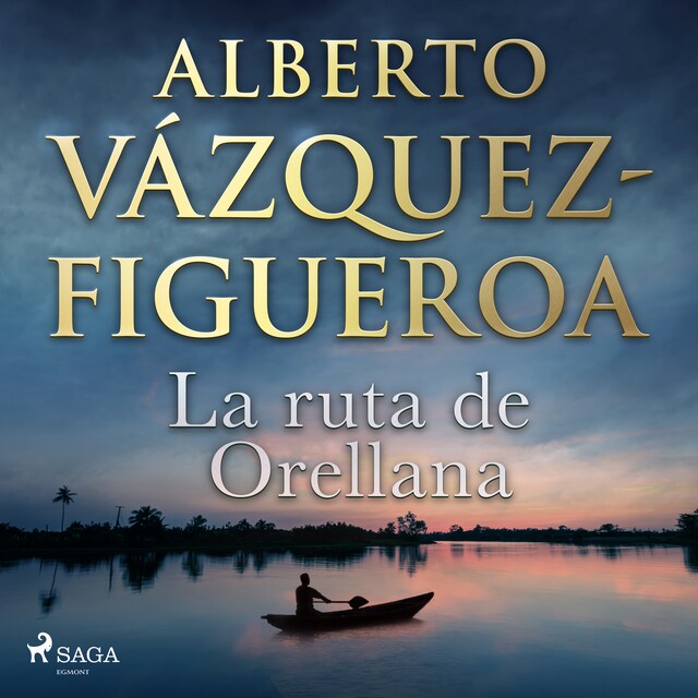 Book cover for La ruta de Orellana