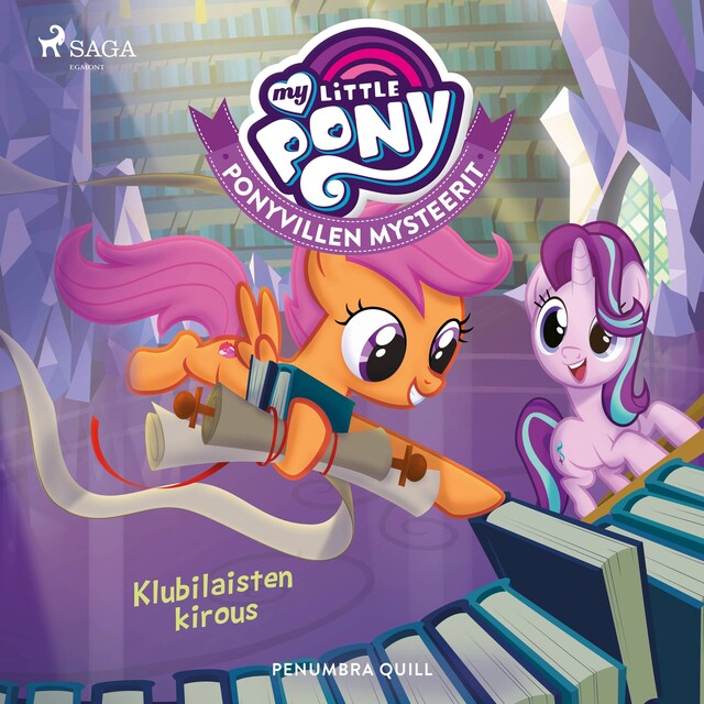 Couverture de livre pour My Little Pony - Ponyvillen Mysteerit - Klubilaisten kirous