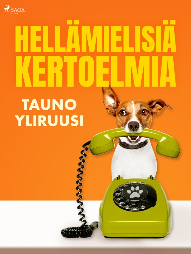 Okładka książki dla Hellämielisiä kertoelmia
