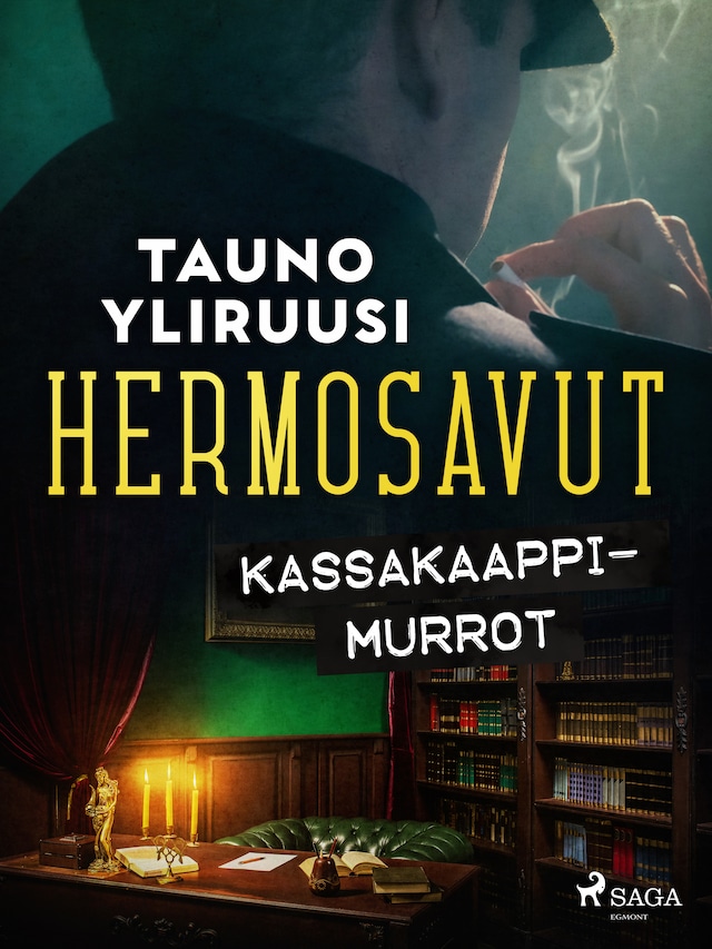 Kirjankansi teokselle Hermosavut: kassakaappimurrot