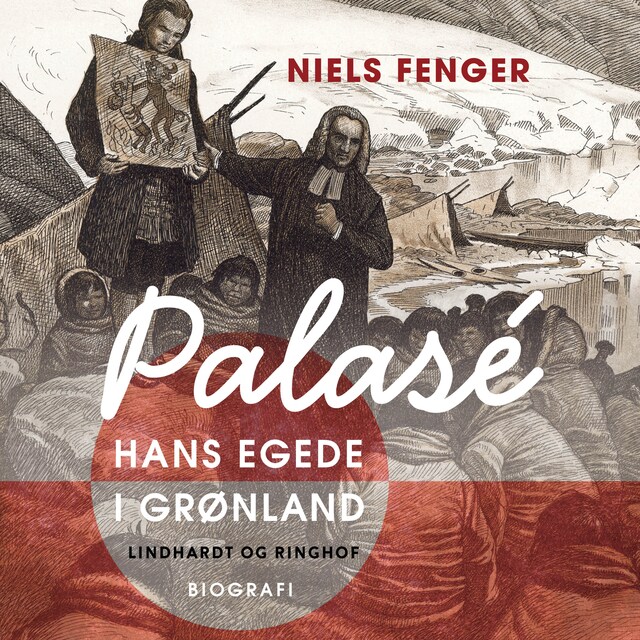 Copertina del libro per Palasé. Hans Egede i Grønland