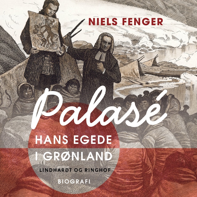 Copertina del libro per Palasé. Hans Egede i Grønland