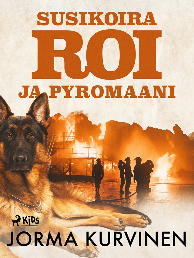 Book cover for Susikoira Roi ja pyromaani