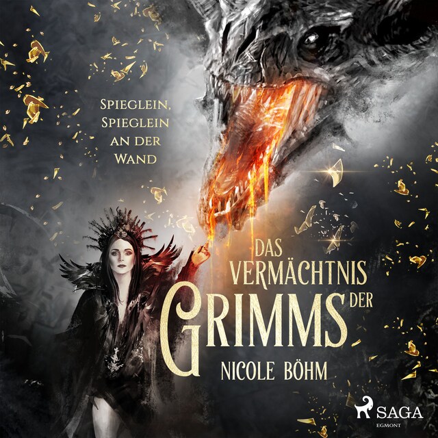Book cover for Das Vermächtnis der Grimms: Spieglein, Spieglein an der Wand (Band 2)