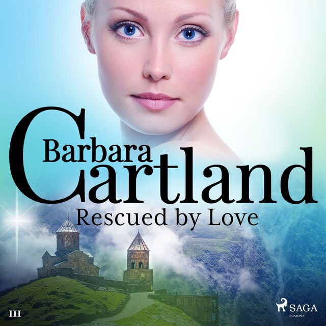 Book cover for Rescued by Love (Barbara Cartland’s Pink Collection 111)