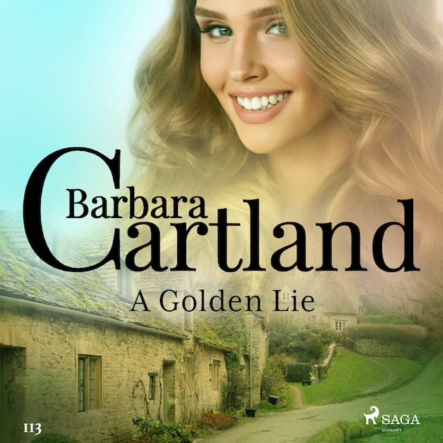 Couverture de livre pour A Golden Lie (Barbara Cartland’s Pink Collection 113)