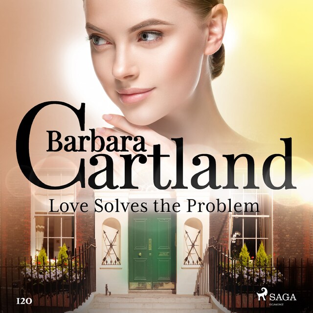 Copertina del libro per Love Solves the Problem (Barbara Cartland’s Pink Collection 120)