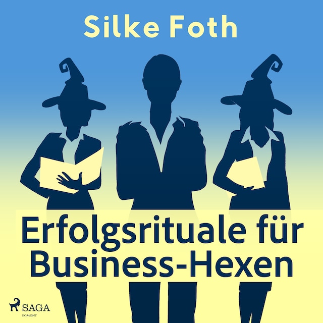 Couverture de livre pour Erfolgsrituale für Business-Hexen