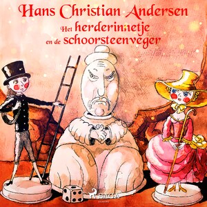 Het herderinnetje en de schoorsteenveger - luisterboek