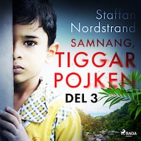 Samnang, tiggarpojken - del 3