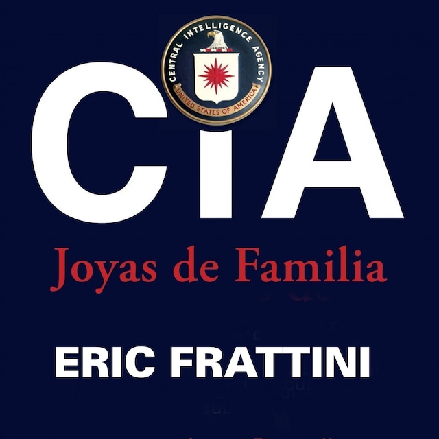Book cover for CIA, Joyas de familia