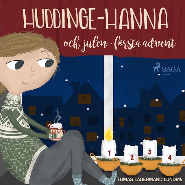 Book cover for Huddinge-Hanna och julen - första advent