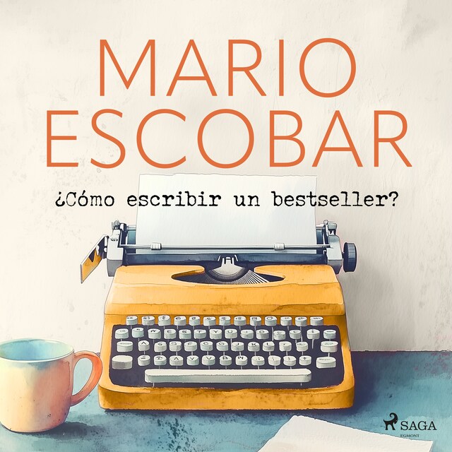 Book cover for ¿Cómo escribir un bestseller?