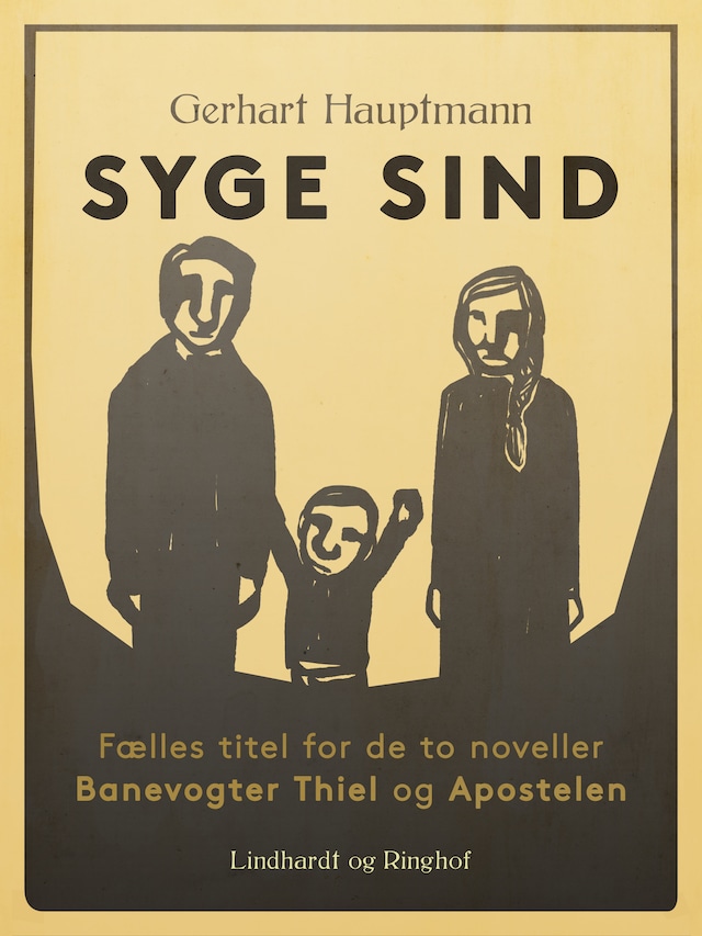 Bogomslag for Syge sind (fælles titel for de to noveller Banevogter Thiel og Apostelen)