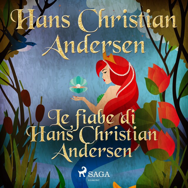 Okładka książki dla Le fiabe di Hans Christian Andersen