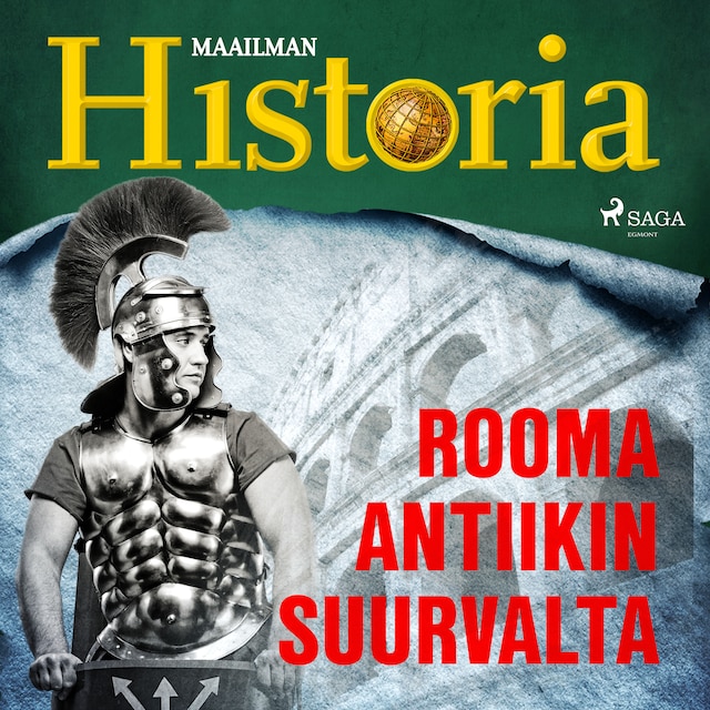 Couverture de livre pour Rooma - Antiikin suurvalta