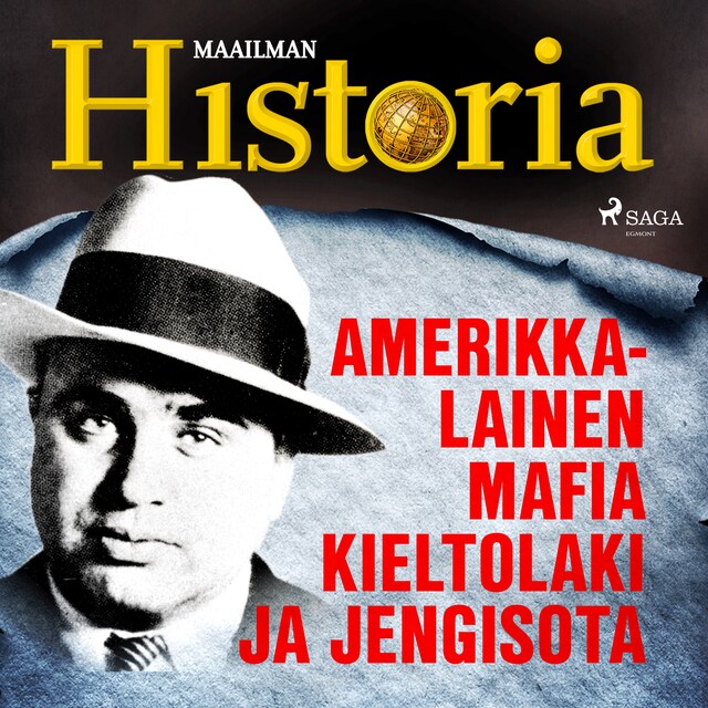 Book cover for Amerikkalainen mafia, kieltolaki ja jengisota