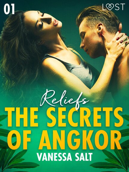 The Secrets of Angkor 1: Reliefs - Erotic Short Story bookCoverFor