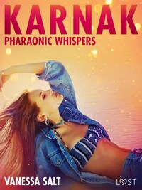 Karnak: Pharaonic Whispers - Erotic Short Story