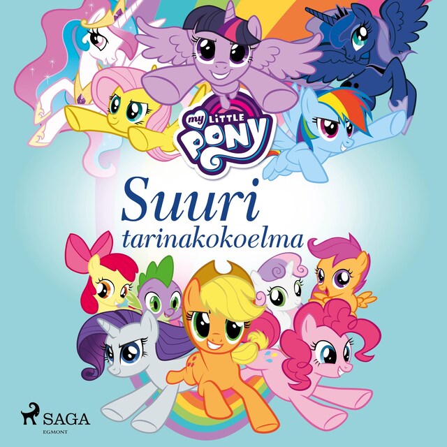 Copertina del libro per My Little Pony - Suuri tarinakokoelma