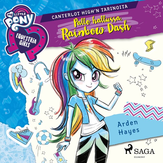 Book cover for My Little Pony - Equestria Girls - Pallo hallussa, Rainbow Dash