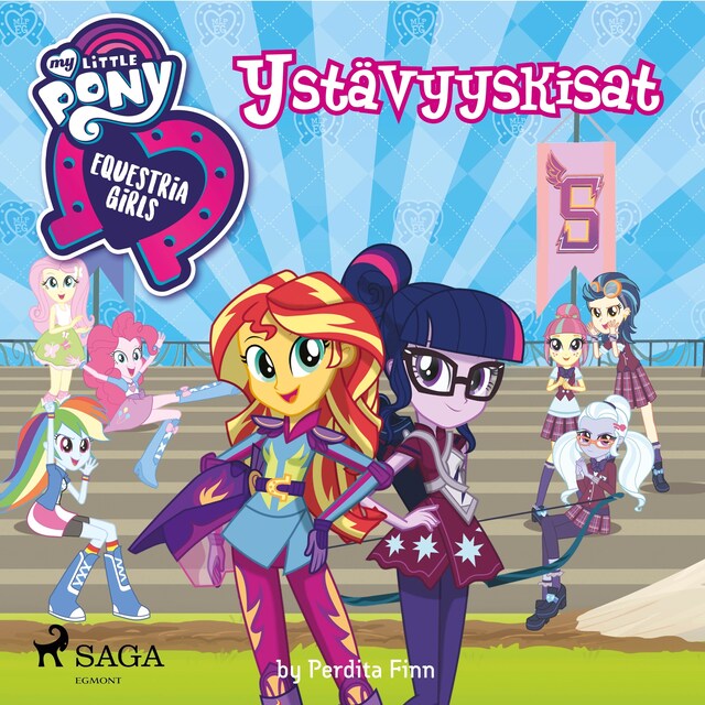 Book cover for My Little Pony - Equestria Girls - Ystävyyskisat