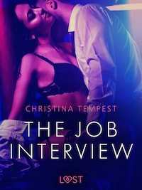 The Job Interview - Erotic Short Story