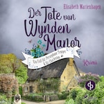 Der Tote von Wynden Manor