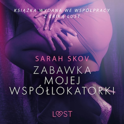 Zabawka mojej współlokatorki - opowiadanie erotyczne