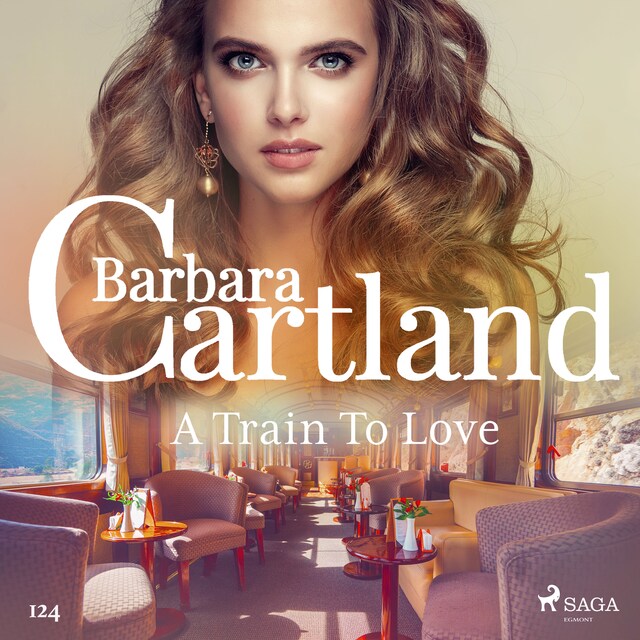 Okładka książki dla A Train To Love (Barbara Cartland's Pink Collection 124)