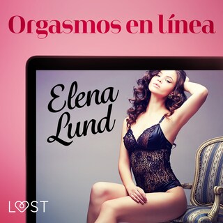 Orgasmos en línea - Relato erótico bookCoverFor