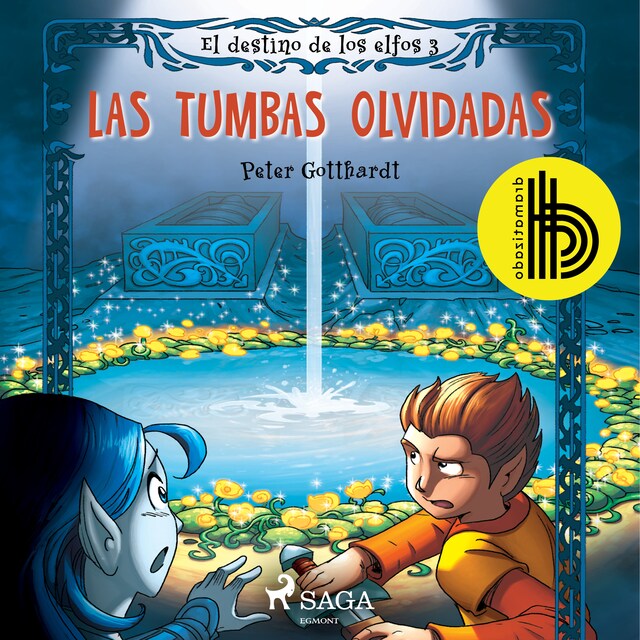 Book cover for El destino de los elfos 3: Las tumbas olvidadas - Dramatizado