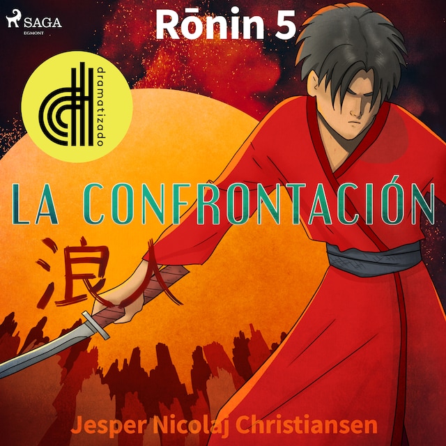 Kirjankansi teokselle Ronin 5 - La confrontación - Dramatizado