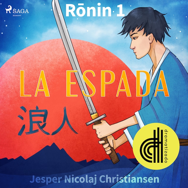 Boekomslag van Ronin 1 - La espada - Dramatizado