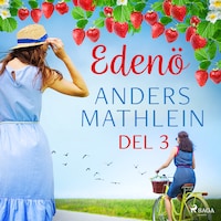 Edenö del 3