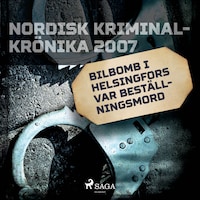 Bilbomb i Helsingfors var beställningsmord