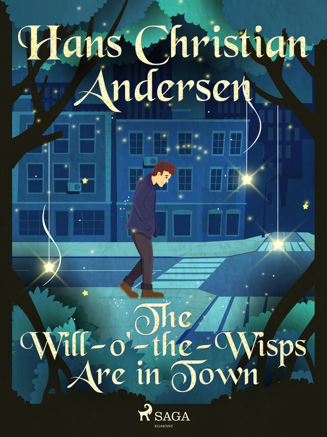 Book cover for The Will-o'-the-Wisps Are in Town