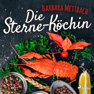 Die Sterne-Köchin als Hörbuch