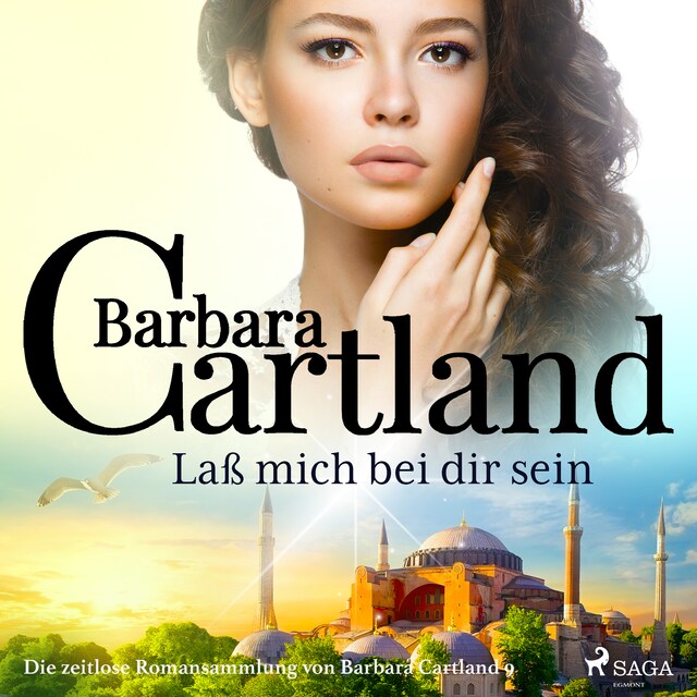 Book cover for Laß mich bei dir sein (Die zeitlose Romansammlung von Barbara Cartland)