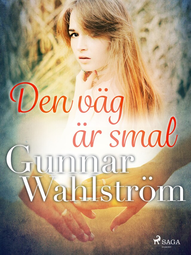 Book cover for Den väg är smal